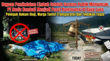 Limbah Diduga Dipindahkan Setelah Kasus Mencuat, PT Rosin Kembali Jadi Sorotan dan Aparat Didesak Usut Dugaan Penghilangan Jejak
