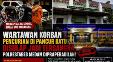 Wartawan Korban Pencurian di Pancur Batu Disulap Jadi Tersangka, Polrestabes Medan Dipraperadilan, Masyarakat : Tolong Berikan Keadilan Bagi Korban Pencurian !