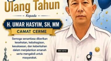 Paguyuban Camat Gresik dan Radar CNN Gresik Ucapkan Selamat Ulang Tahun Camat Cerme   